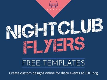Create free Nightclub Flyers with editable templates