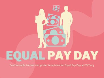 Create Equal Pay Day Posters Online
