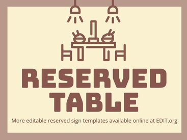 Customize printable reservation signs for tables