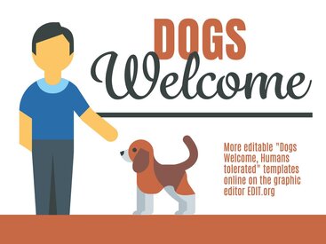 Dogs Welcome printable templates and signs (customizable)