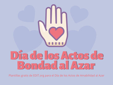 Crea pósters del Día de los Actos de Bondad al Azar